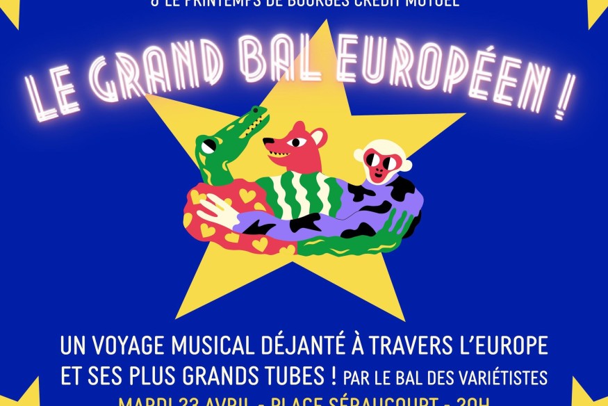 « Un grand bal européen » pour lancer le Printemps de Bourges !